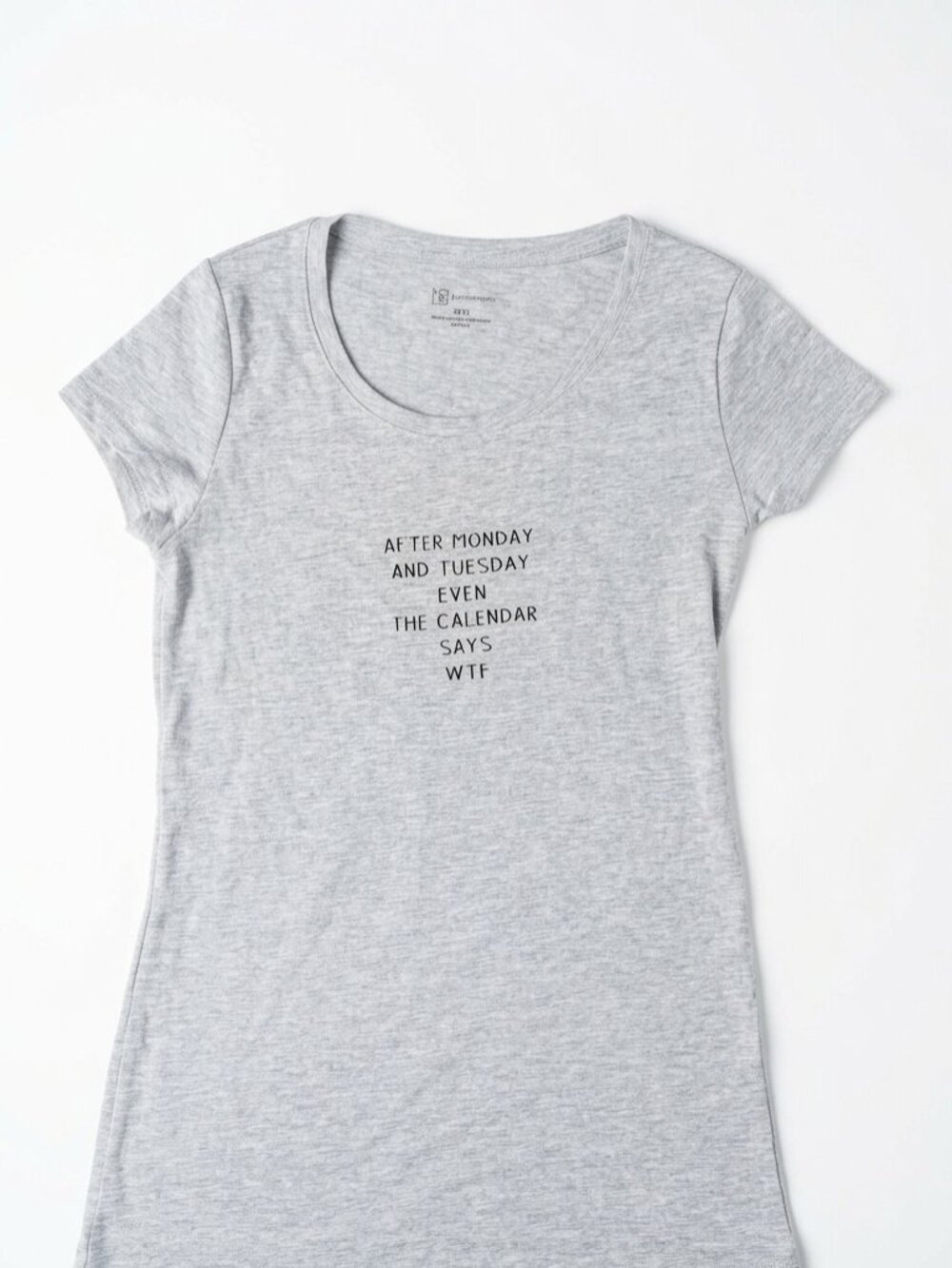 Funny Gray Handmade "The Calendar Says WTF" Graphic Tee - XS